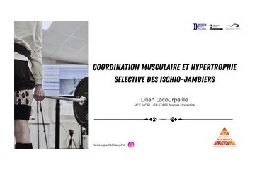 Coordination musculaire et hypertrophie sélective des ischios jambiers PRATIQUE avec Lilian Lacourpaille